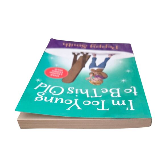 I'm Too Young to Be This Old by Poppy Smith Softcover - Picture 9 of 9